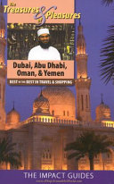 Treasures & Pleasures of Dubai,Abu Dhabi,Oman & Yemen