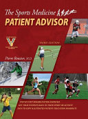 The Sports Medicine Patient Advisor  Third Edition  Hardcopy