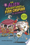 The Alien Adventures of Finn Caspian  3  The Uncommon Cold