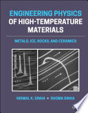 Engineering Physics of High Temperature Materials