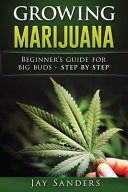Growing Marijuana Book