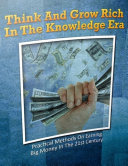 Think and Grow Rich In the Knowledge Era Pdf/ePub eBook
