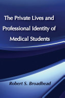 The Private Lives and Professional Identity of Medical Students [Pdf/ePub] eBook