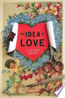 The Idea Of Love