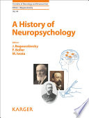 A History of Neuropsychology Book