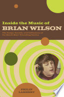 Inside the Music of Brian Wilson Book