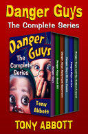 Danger Guys  The Complete Series