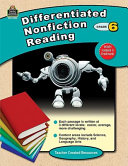 Differentiated Nonfiction Reading, Grade 6