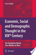 Economic  Social and Demographic Thought in the XIXth Century