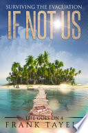 If Not Us Book