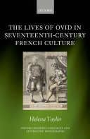 The Lives of Ovid in Seventeenth Century French Culture