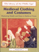 Medieval Clothing and Costumes