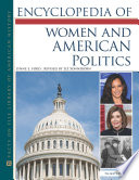 Encyclopedia of Women and American Politics  Third Edition