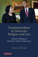 Fundamentalism in American Religion and Law