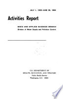 Activities Report   Basic and Applied Sciences Branch  Division of Water Supply and Pollution Control