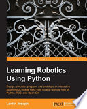Learning Robotics Using Python Book