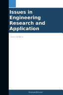 Issues in Engineering Research and Application: 2012 Edition
