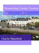 Researching Literary Tourism