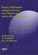 Fast Reliable Algorithms for Matrices with Structure