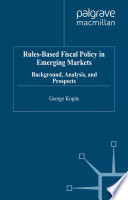 Rules Based Fiscal Policy in Emerging Markets