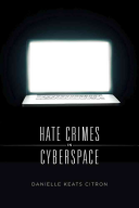 Hate Crimes in Cyberspace