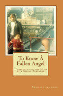 To Know a Fallen Angel
