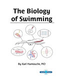 The Biology of Swimming Book