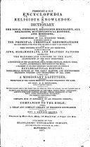 Fessenden&Co.'s Encyclopedia of Religious Knowledge: Or, Dictionary of the Bible, Theology, Religious Biography, All Religions, Ecclesiastical History, and Missions ... To which is Added a Missionary Gazetteer ... by Rev. B. B. Edwards ... Edited by Rev. J. Newton Brown. Illustrated, Etc