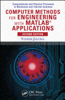 Computer Methods for Engineering with MATLAB Applications