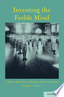 Inventing The Feeble Mind
