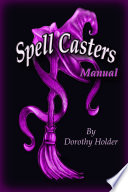 Spell Casters Manual