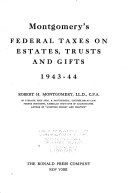 Federal Taxes on Estates  Trusts and Gifts  1935 36  