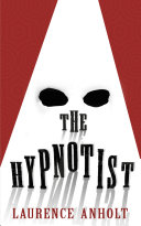 The Hypnotist Book Laurence Anholt