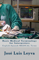 Basic Medical Terminology for Interpreters