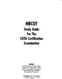 NBCOT Study Guide for the COTA Certification Examination