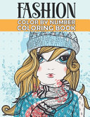 Fashion Color By Number Coloring Book