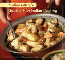 Madhur Jaffrey s Quick   Easy Indian Cooking