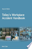 Tolley s Workplace Accident Handbook