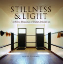 Stillness & Light