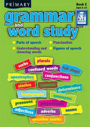 Primary Grammar and Word Study: Book E. Ages 9-10