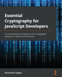 Essential Cryptography for JavaScript Developers