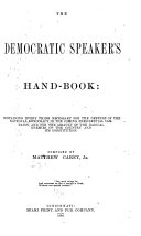 The Democratic Speaker's Hand-book ...