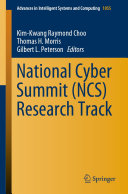 National Cyber Summit  NCS  Research Track