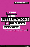 How to write dissertations & project reports