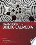 Transport in Biological Media Book