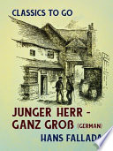 Junger Herr - ganz groß (German)