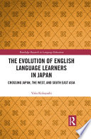 The Evolution of English Language Learners in Japan Book