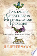 fantastic-creatures-in-mythology-and-folklore