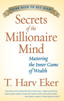 Secrets Of The Millionaire Signed By T Harv Eker HC First Edition 2005 