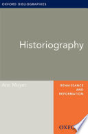 Historiography  Oxford Bibliographies Online Research Guide
